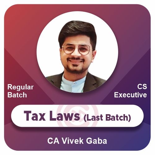 Tax Laws Last Batch Recording (Old Syllabus)