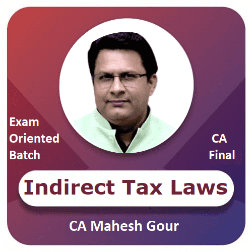Indirect Tax Laws Exam-Oriented