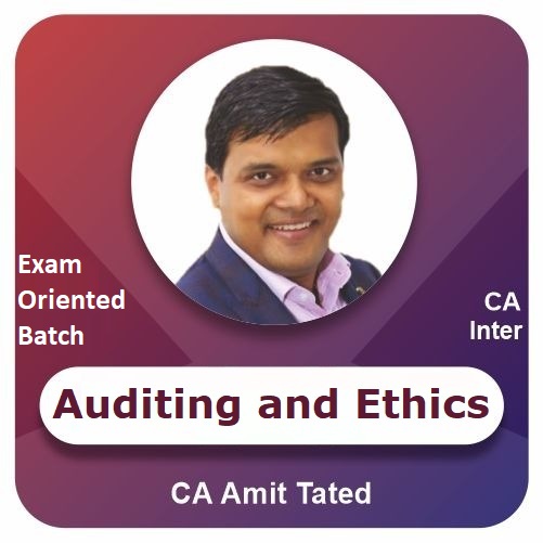 Auditing and Ethics (Exam-Oriented)