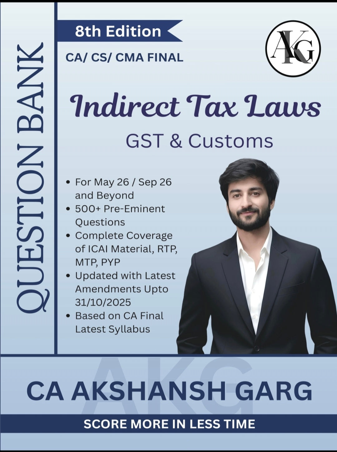 CA/ CS/ CMA Final IDT Question Bank by CA Akshansh Garg AKG Classes - CA Akshansh Garg