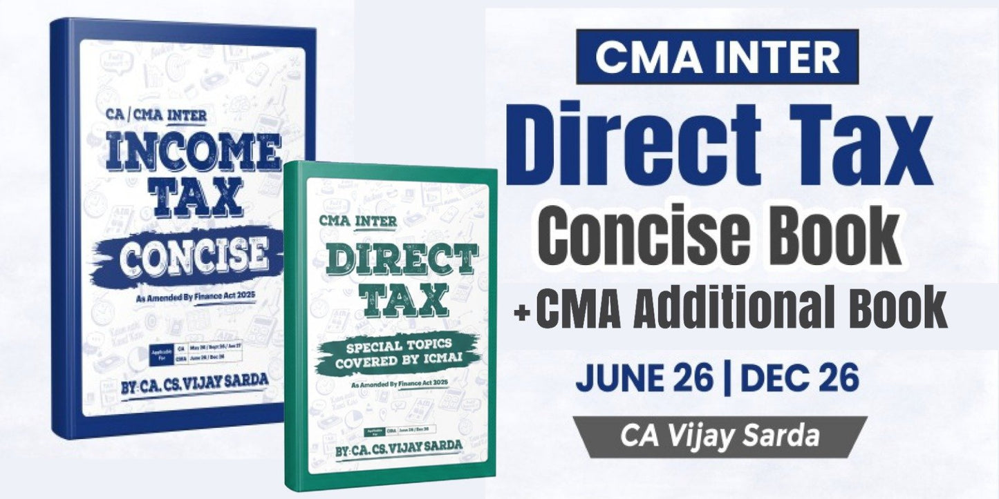 CMA Inter Direct Tax Concise Book by CA Vijay Sarda Ekatvam Academy