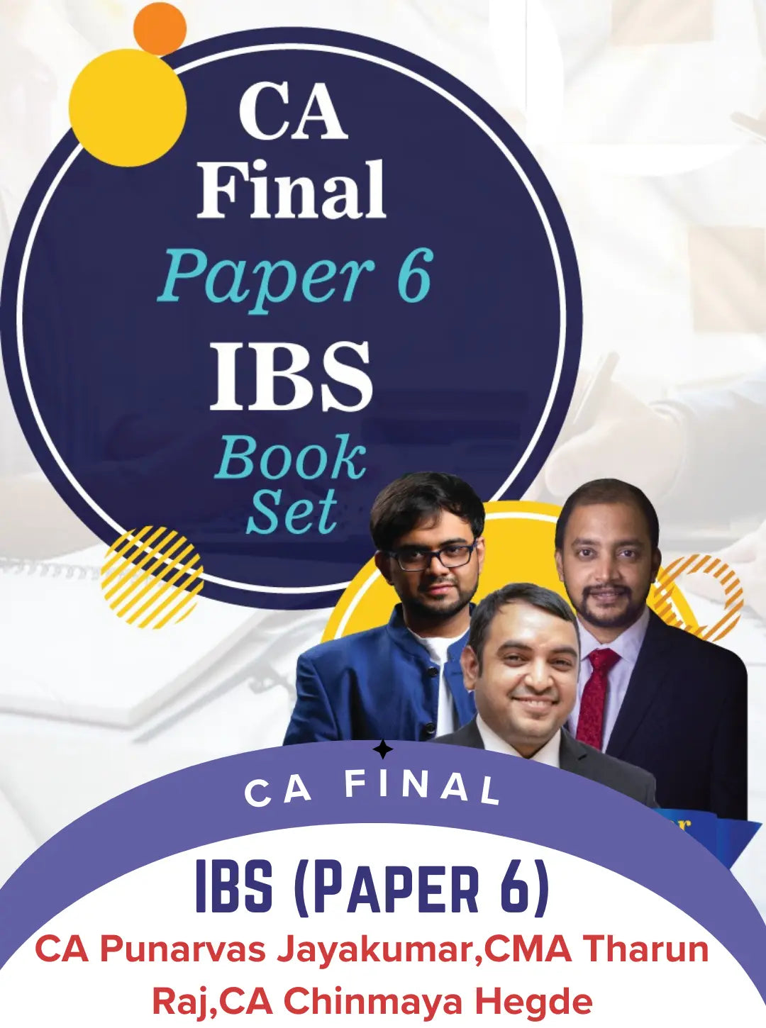 CA Final IBS (Paper 6) Book Set by CA Punarvas Jayakumar, CMA Tharun Raj & CA Chinmaya Hegde
