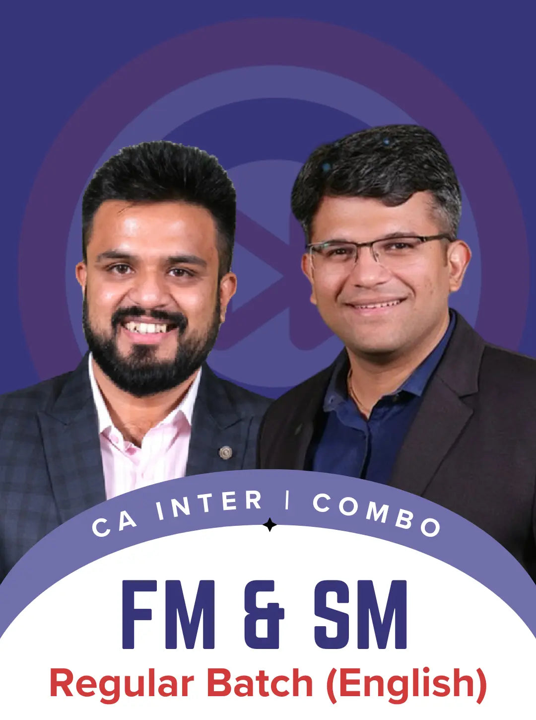 CA Inter FM & SM English Regular Batch by CA Rahul Danait and Prof Shyam Soni