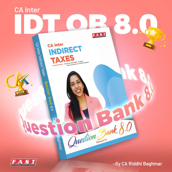 CA Inter IDT Books by CA Riddhi Baghmar FAST Education