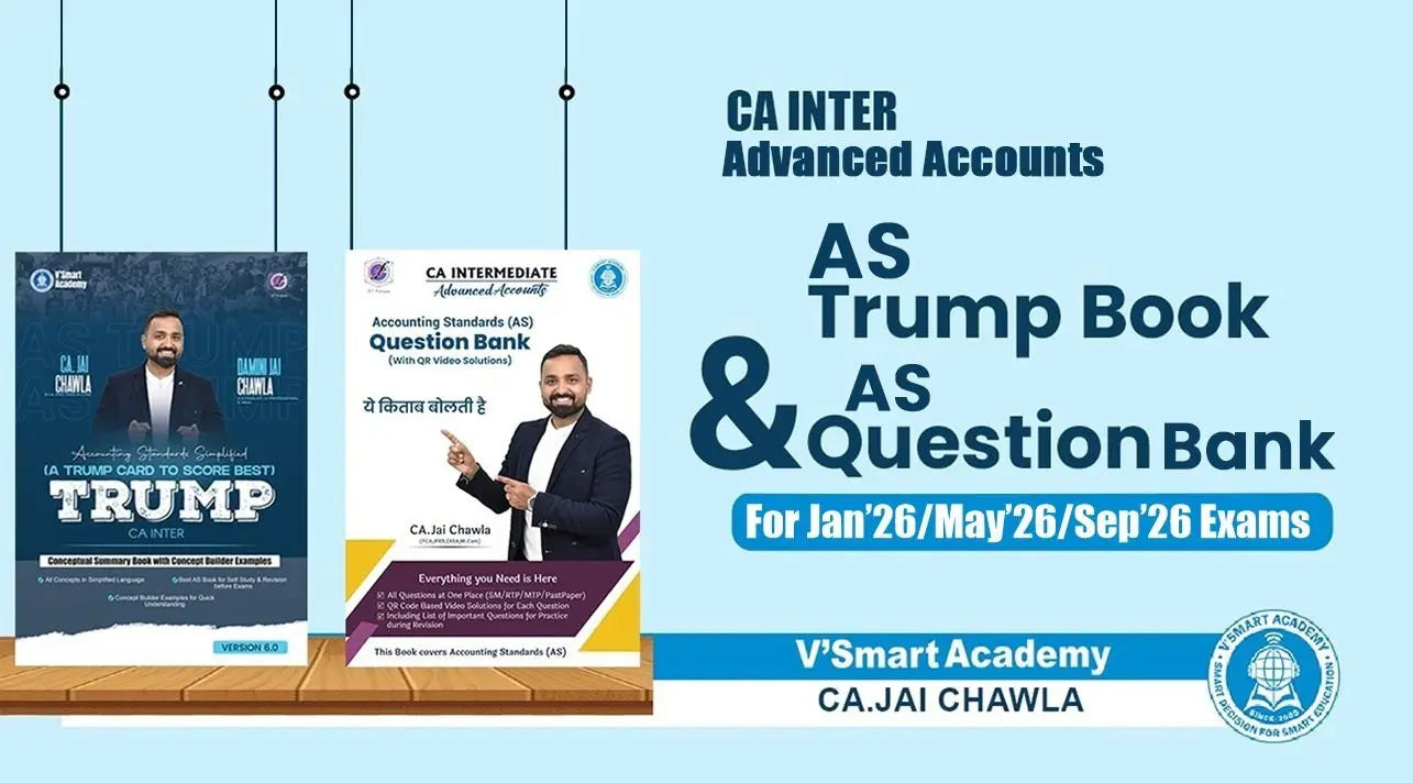 CA Inter Adv Accounts AS Trump Book & Question Bank by CA Jai Chawla Vsmart Academy