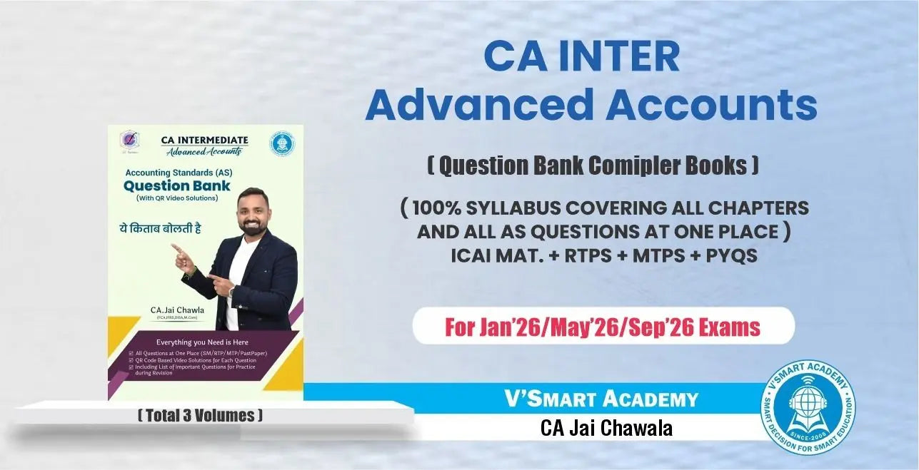 CA Inter Adv. Accounts Question Bank Book Set by CA Jai Chawla Vsmart Academy