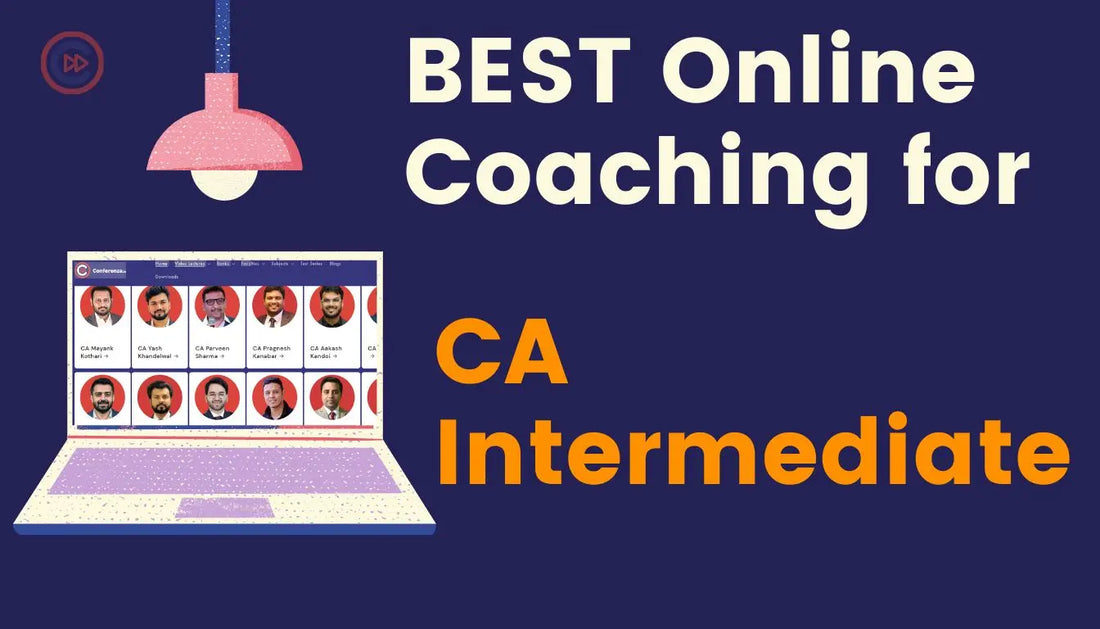 Best-Online-Coaching-For-CA-Intermediate Conferenza