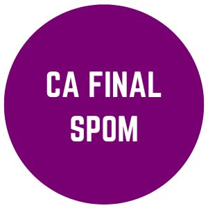 CA Final SPOM