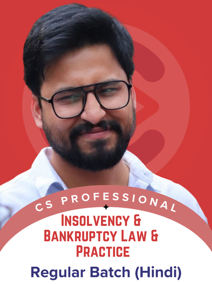 CS Professional Insolvency And Bankruptcy Law And Practice Regular Batch By CA Shubham Sukhlecha