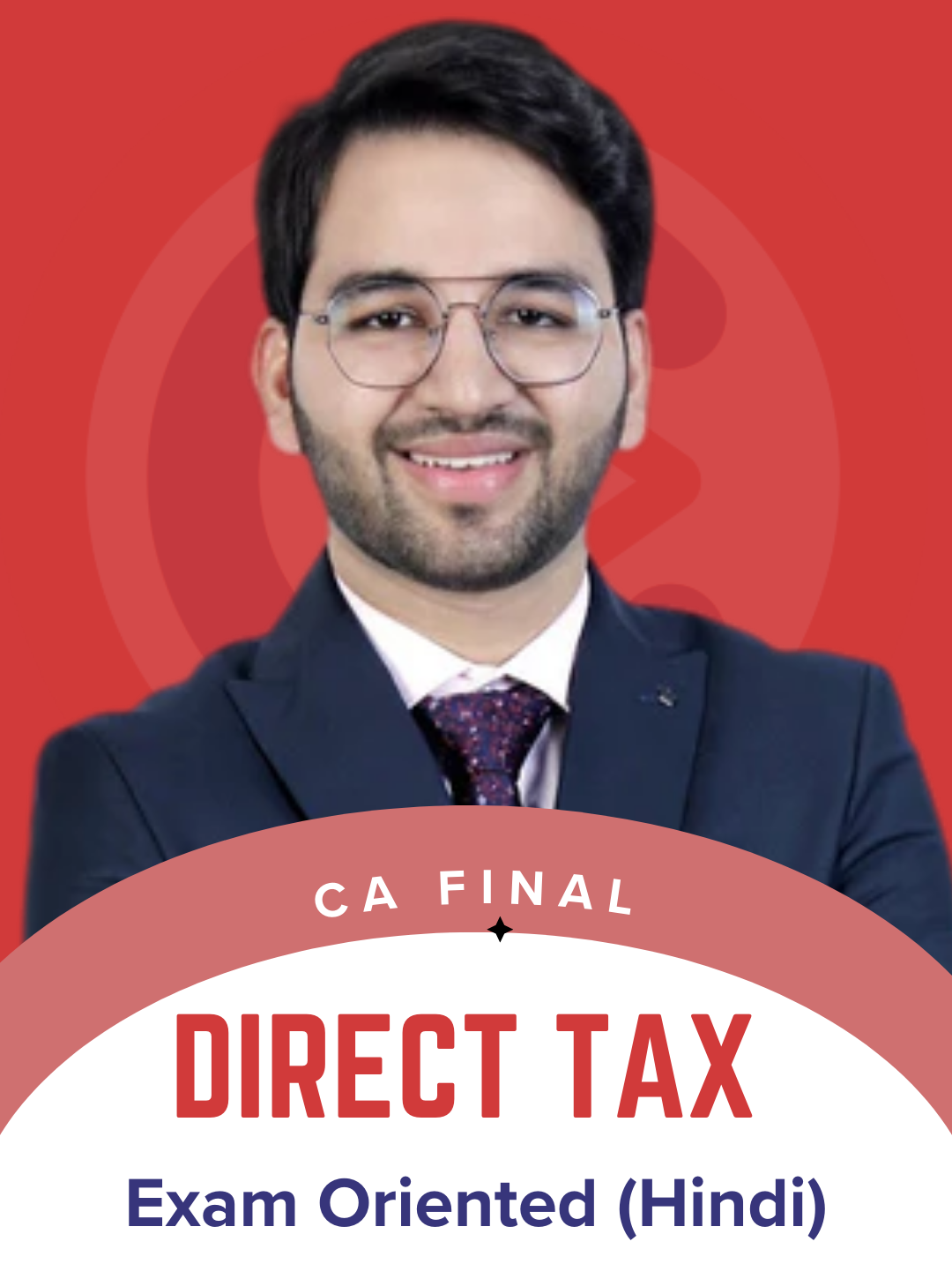 CA Final Direct Tax Hindi Exam Oriented Batch By CA Shubham Singhal