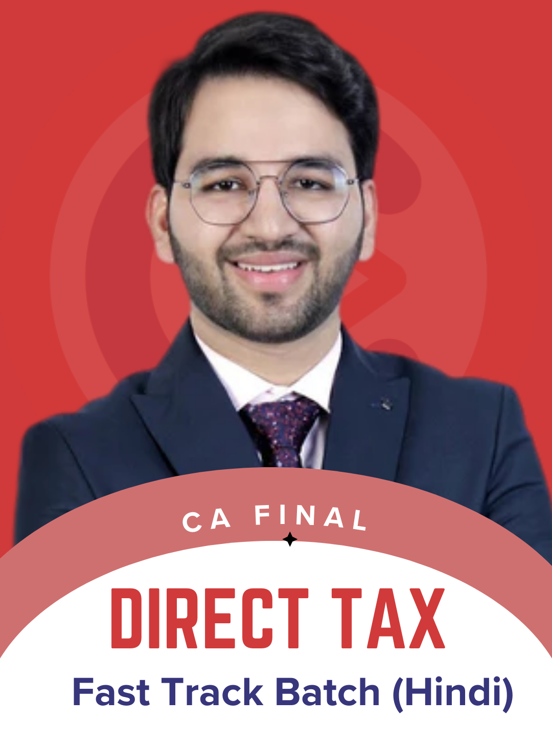 CA Final Direct Tax Hindi Fast Track Batch By CA Shubham Singhal