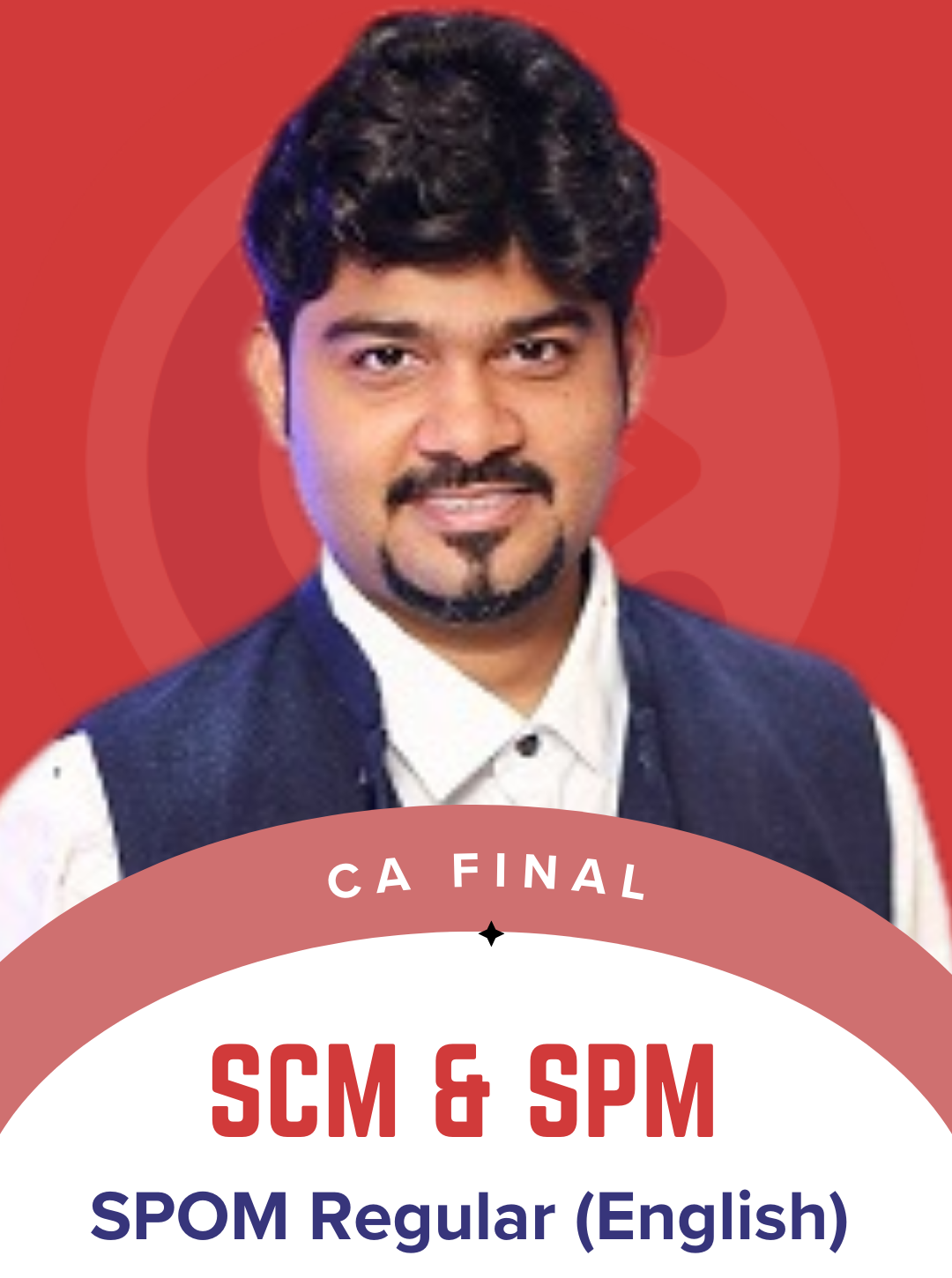 CA Final SPOM SCM SPM English Regular Batch by CA Sankalp Kanstiya