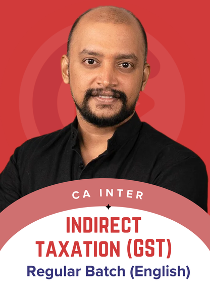 CA Inter Indirect Taxation English Regular Batch by CMA Tharun Raj