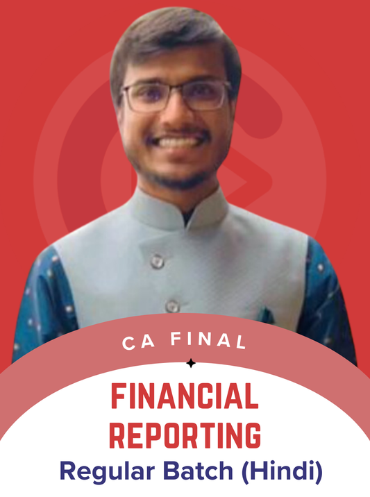 CA Final Financial Reporting Hindi Regular Batch by CA Ajay Agarwal