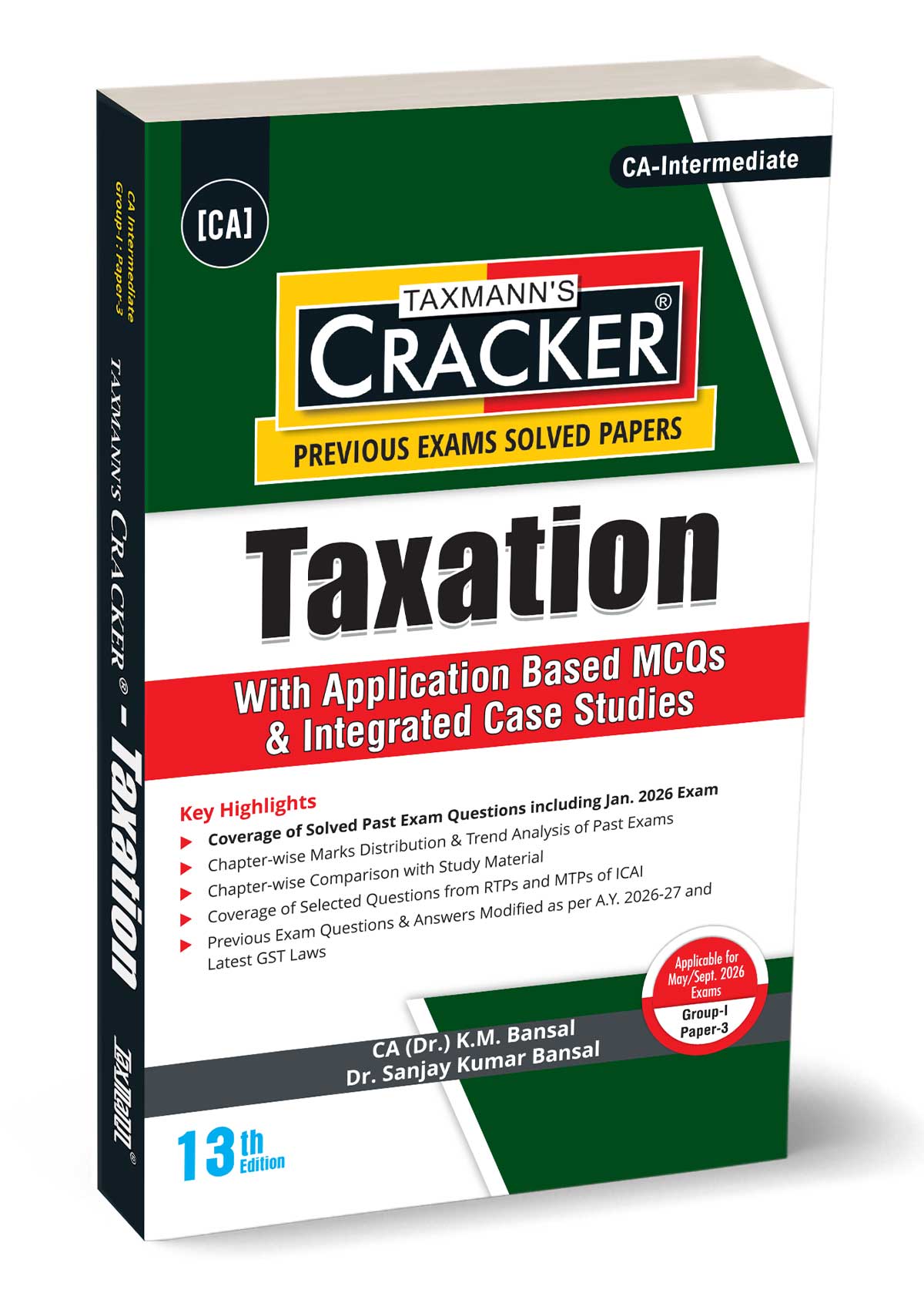 Taxmann's Taxation (Tax) | CRACKER by K.M. Bansal, Sanjay Kumar Bansal Taxmann