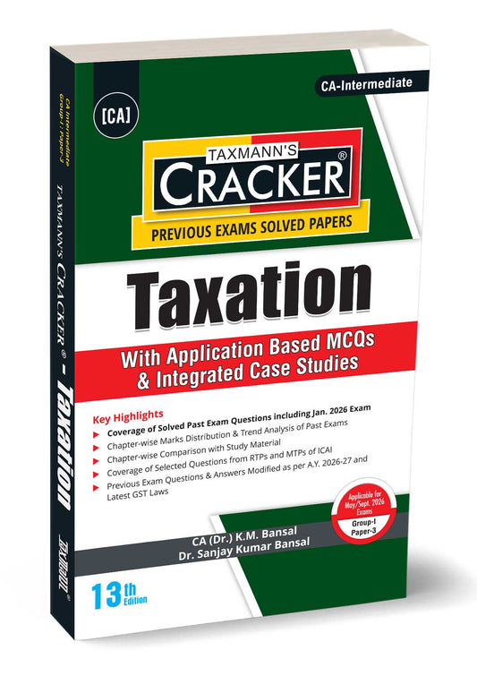 Taxmann's Taxation (Tax) | CRACKER by K.M. Bansal, Sanjay Kumar Bansal Taxmann