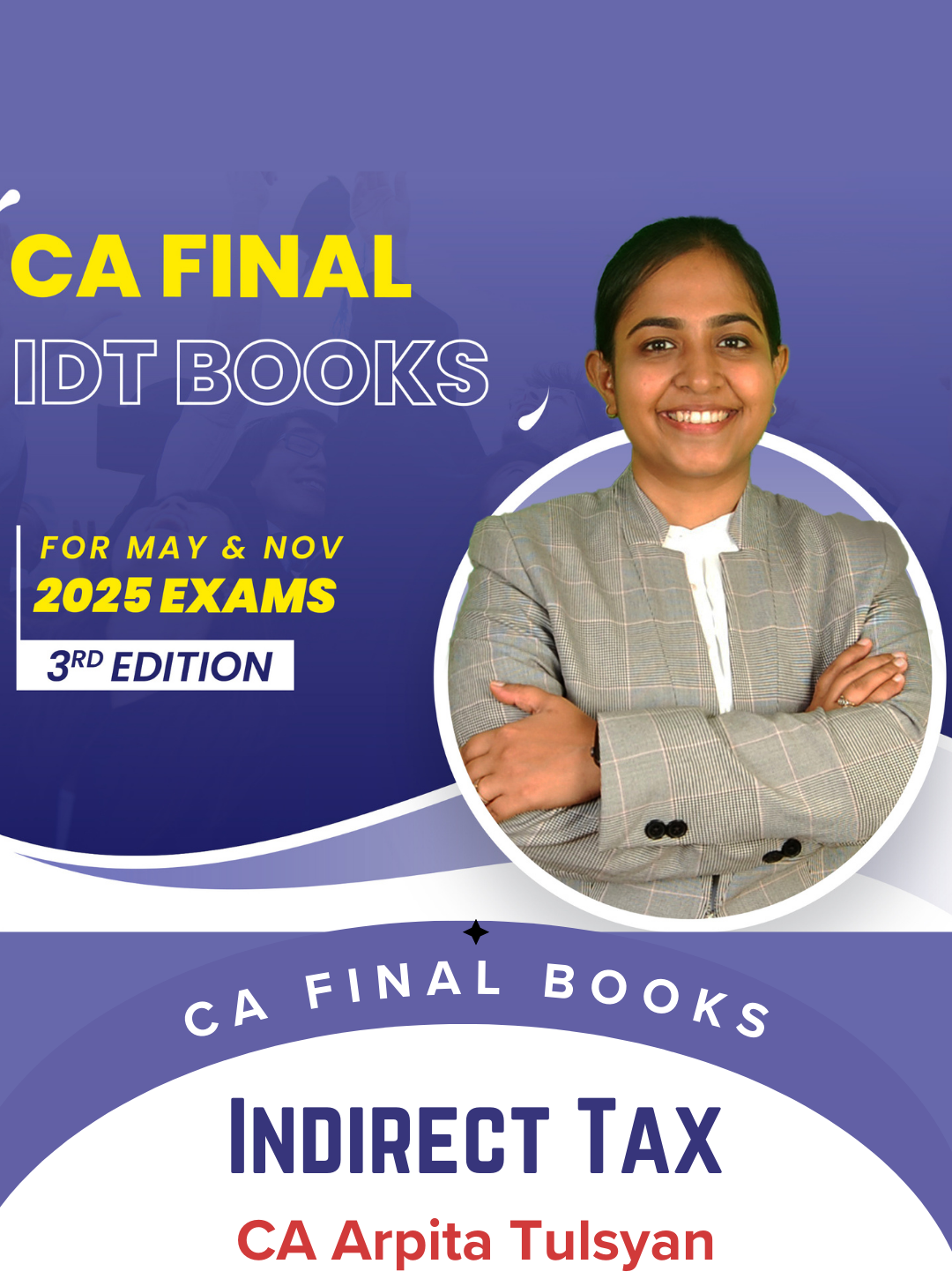 CA Final Indirect Tax Laws Book By CA Arpita Tulsyan