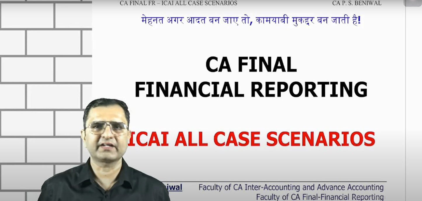 CA Final Financial Reporting Hindi Regular Batch by CA PS Beniwal