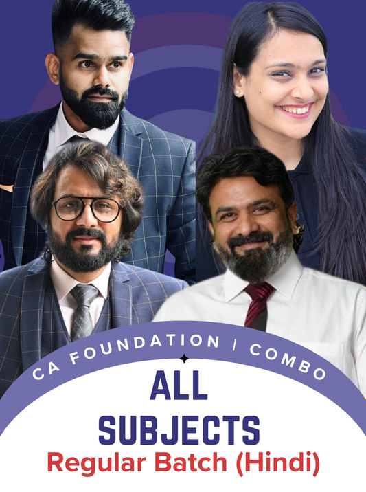 CA Foundation All Subjects Hindi Regular Batch Combo by CA Anand Bhangariya CA Ankita Patni CA Vinod Reddy and CA Harshad Jaju