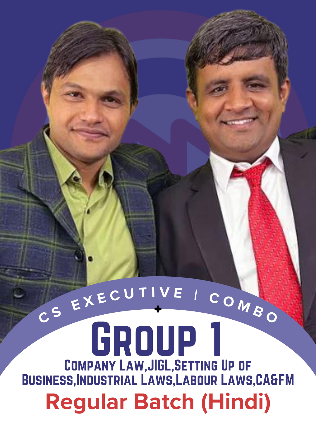 CS Executive Group 1 Combo Hindi Regular Batch by CS Deepak Kewalia & CS Vikas Paliwal