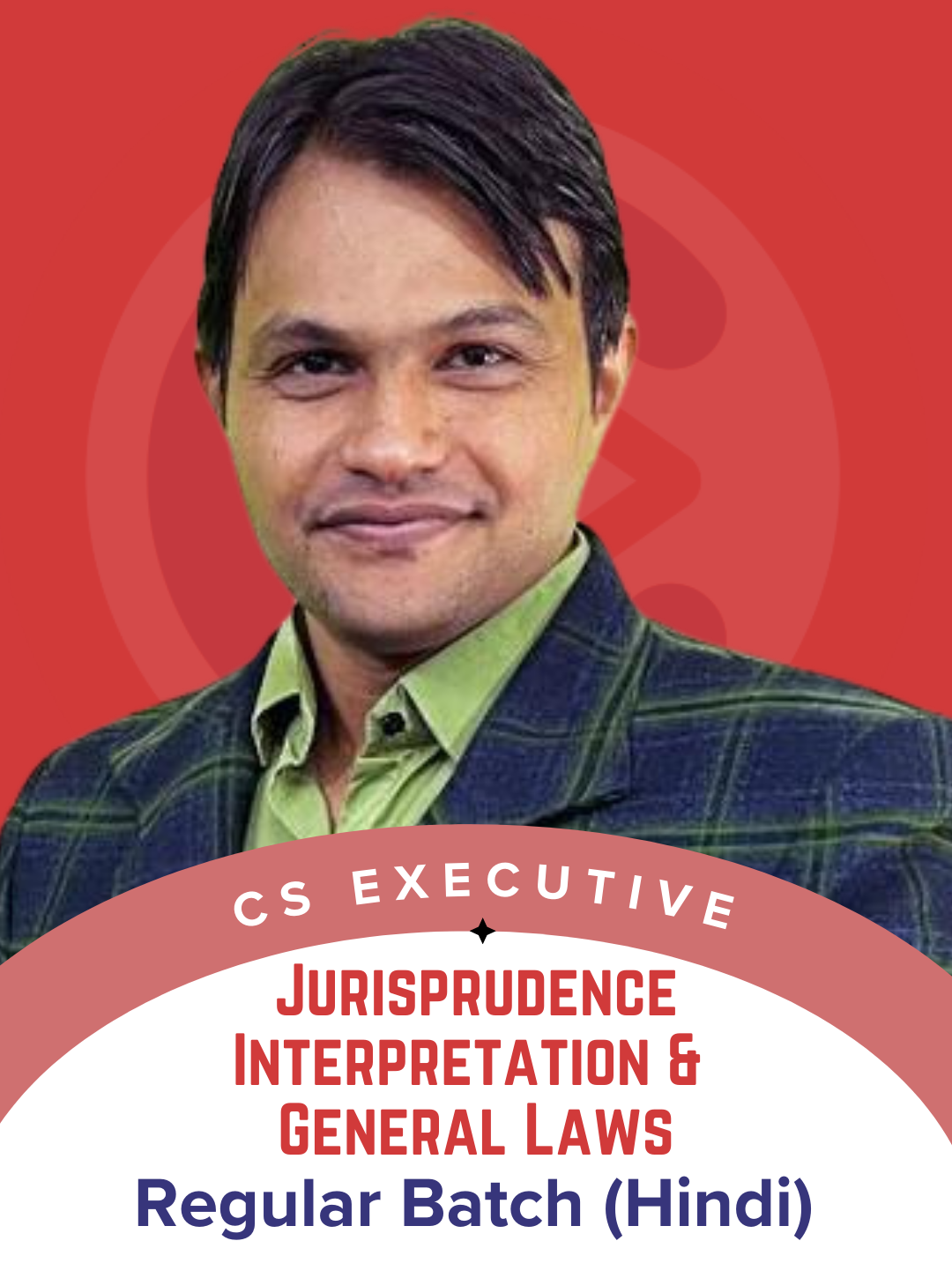 CS Executive Jurisprudence, Interpretation & General Laws Hindi Regular Batch by CS Vikas Paliwal