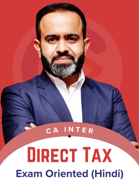 CA Inter Direct Taxation Hindi Exam Oriented Fast Track Batch by CA Bhanwar Borana