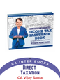 CA Inter Direct Tax Fast Track Book Only by CA Vijay Sarda For Sep 2024 & Jan/May 2025