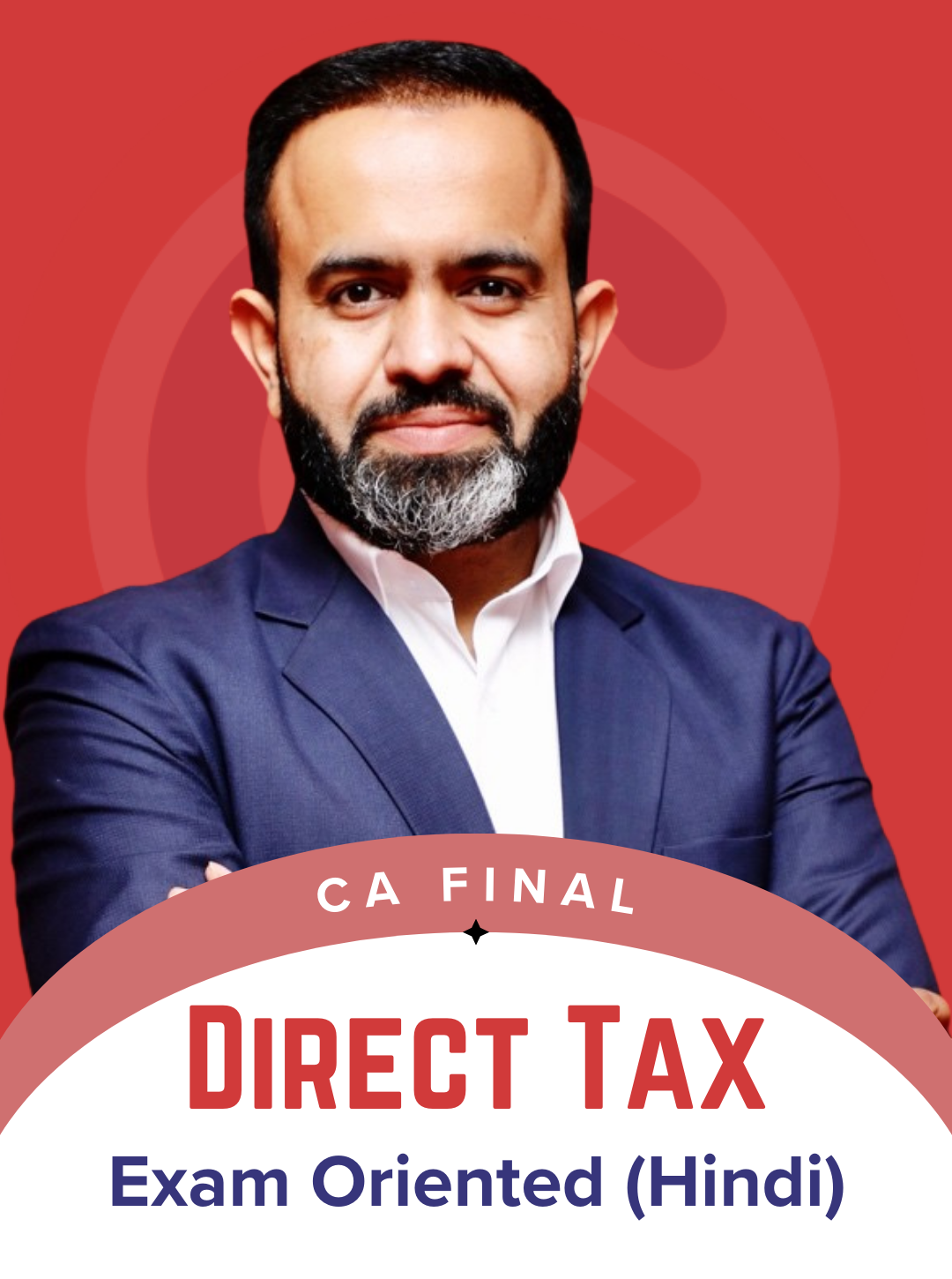 CA Final Direct Tax Hindi Exam Oriented Fast Track Batch by CA Bhanwar Borana