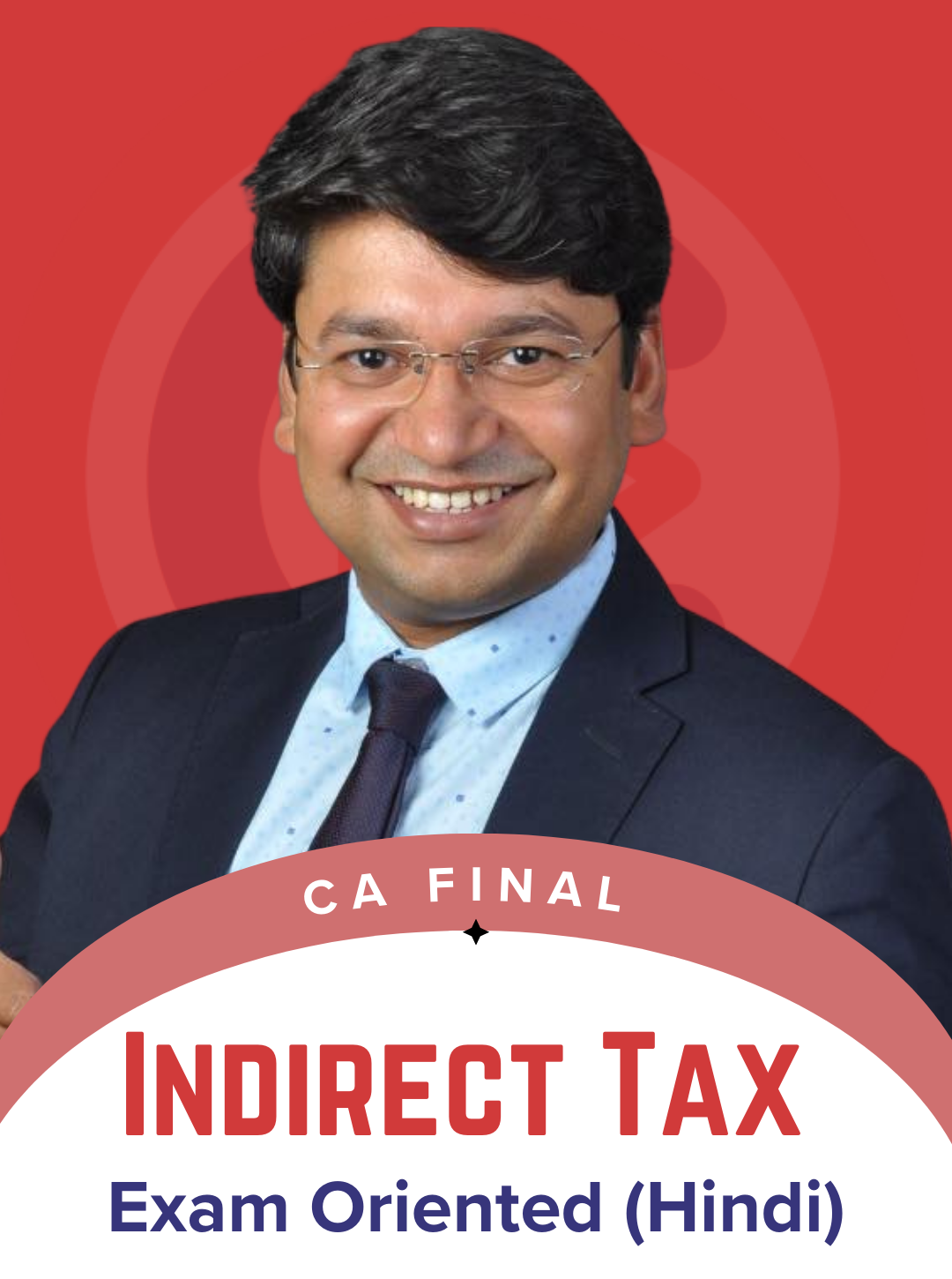 CA Final Indirect Tax Hindi Exam Oriented Batch By CA Yashvant Mangal