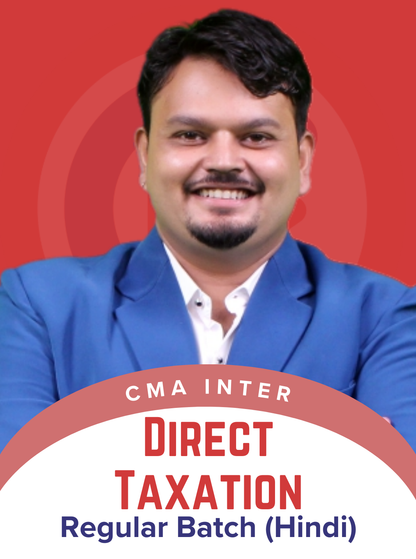 CMA Inter Direct Taxation Regular Batch by CA Vijay Sarda