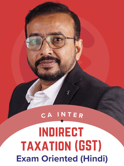 CA Inter Indirect Taxation Hindi Exam Oriented Batch By CA Vishal Bhattad