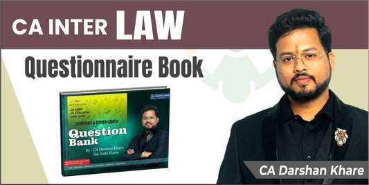 CA Inter Law Questionnaire Book by CA Darshan Khare Ekatvam Academy