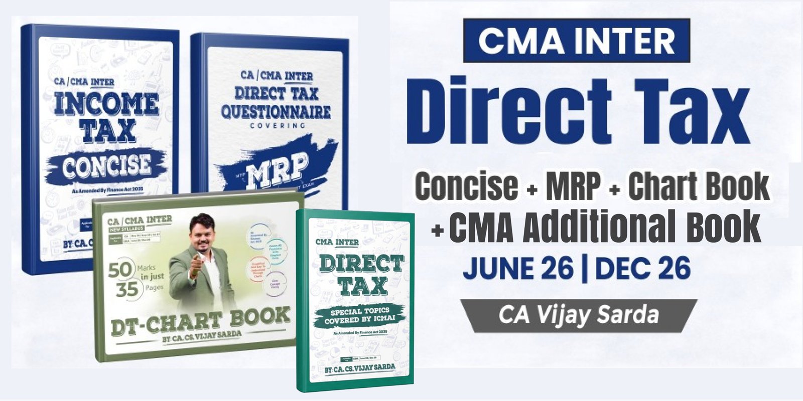 CMA Inter Direct Tax Books Set by CA Vijay Sarda Ekatvam Academy