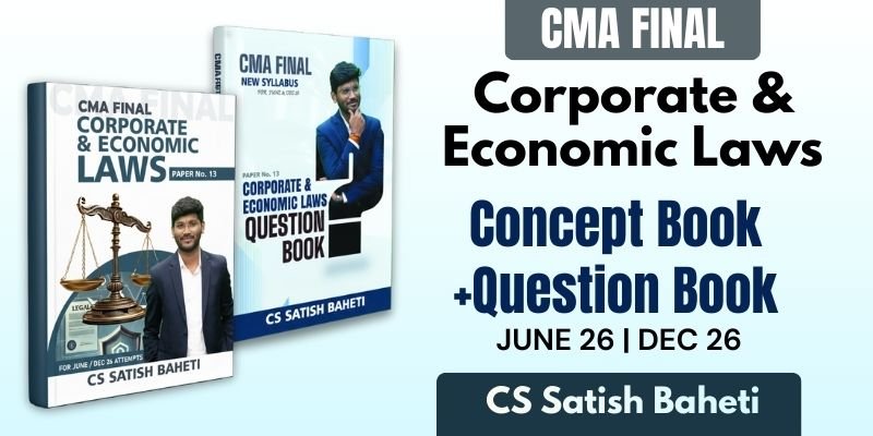 CMA Final Law Only Books by CA Satish Baheti Ekatvam Academy