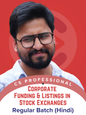 CS Professional Corporate Funding and Listings in Stock Exchanges Regular Batch by CA Shubham Sukhlecha