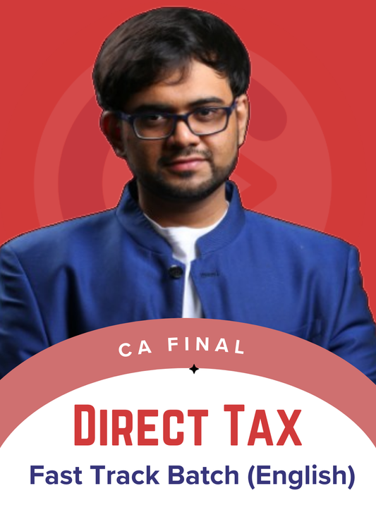 CA Final Direct Tax English Regular Batch by CA Punarvas Jayakumar