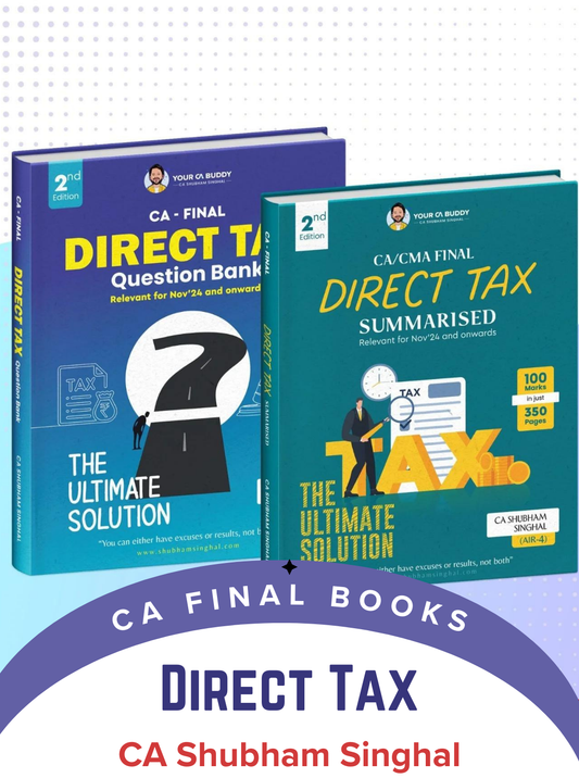 CA Final Direct Tax Summary Notes & Question Bank By CA Shubham Singhal