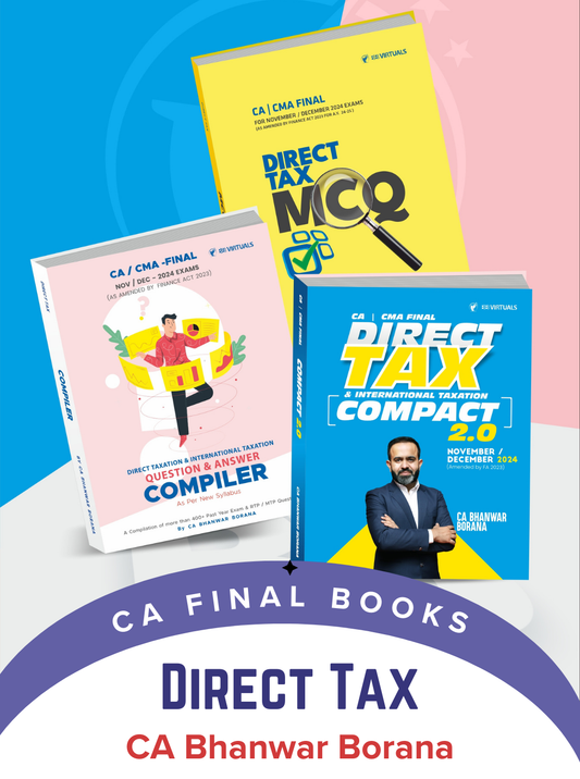 CA/CMA Final Direct Tax Compact & Q/A Compiler by CA Bhanwar Borana For Nov/Dec 2024