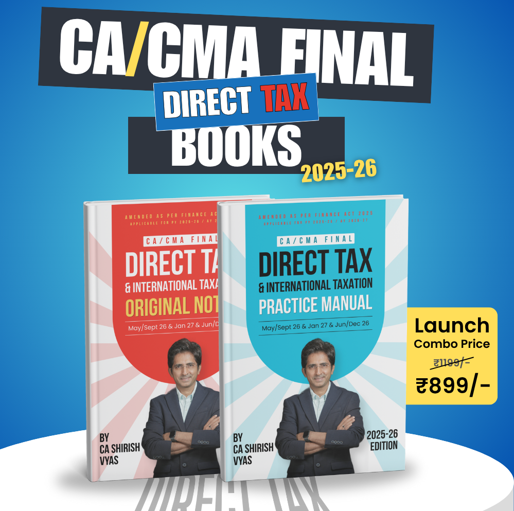 CA/ CMA Final Combo DT Books | Original Notes & Practice Manual by CA Shirish Vyas Prime Vision Professional Education