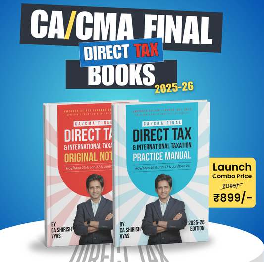 CA/ CMA Final Combo DT Books | Original Notes & Practice Manual by CA Shirish Vyas Prime Vision Professional Education