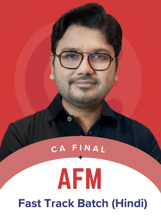 CA Final AFM Hindi Instant Success Super Fast Track Batch By CA Aaditya Jain