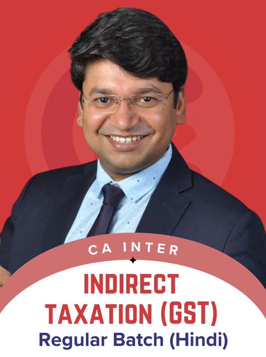 CA Inter Indirect Taxation Regular Batch By CA Yashvant Mangal