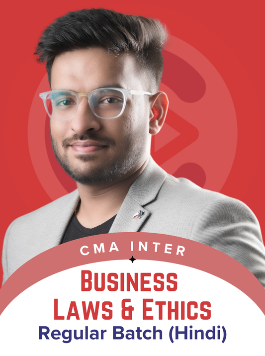 CMA Inter Business Laws and Ethics Hindi Regular Batch by CA Mayank Saraf