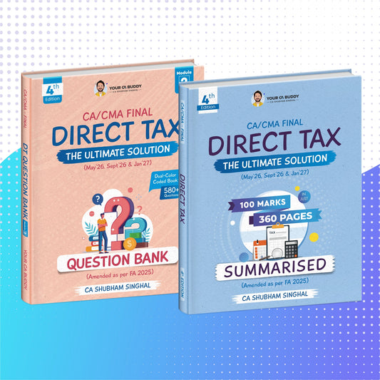 CA Final Direct Tax Summary Notes & Question Bank by CA Shubham Singhal Shubham Singhal Classes