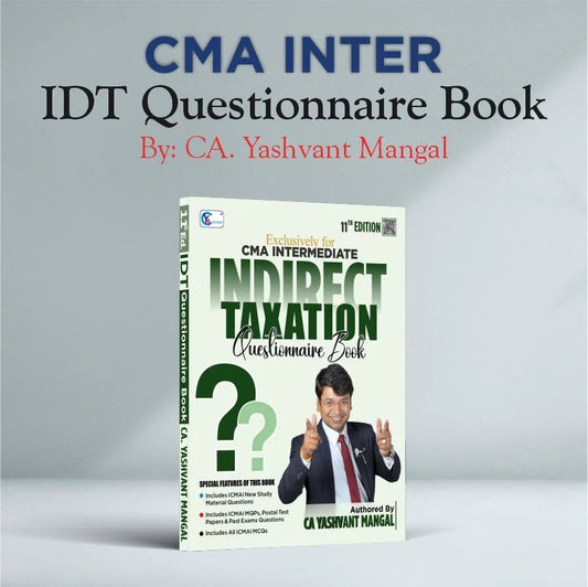 CMA Inter IDT Questionnaire + MCQs Book By CA Yashvant Mangal YM Concepts