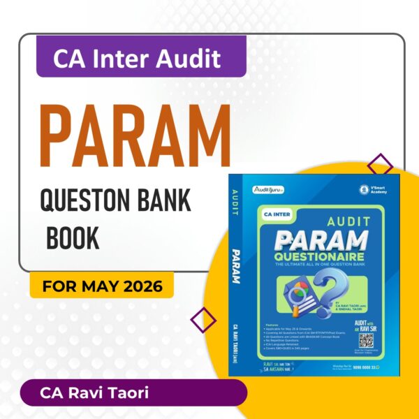 CA Inter Audit PARAM Question Bank Book by CA Ravi Taori Conferenza