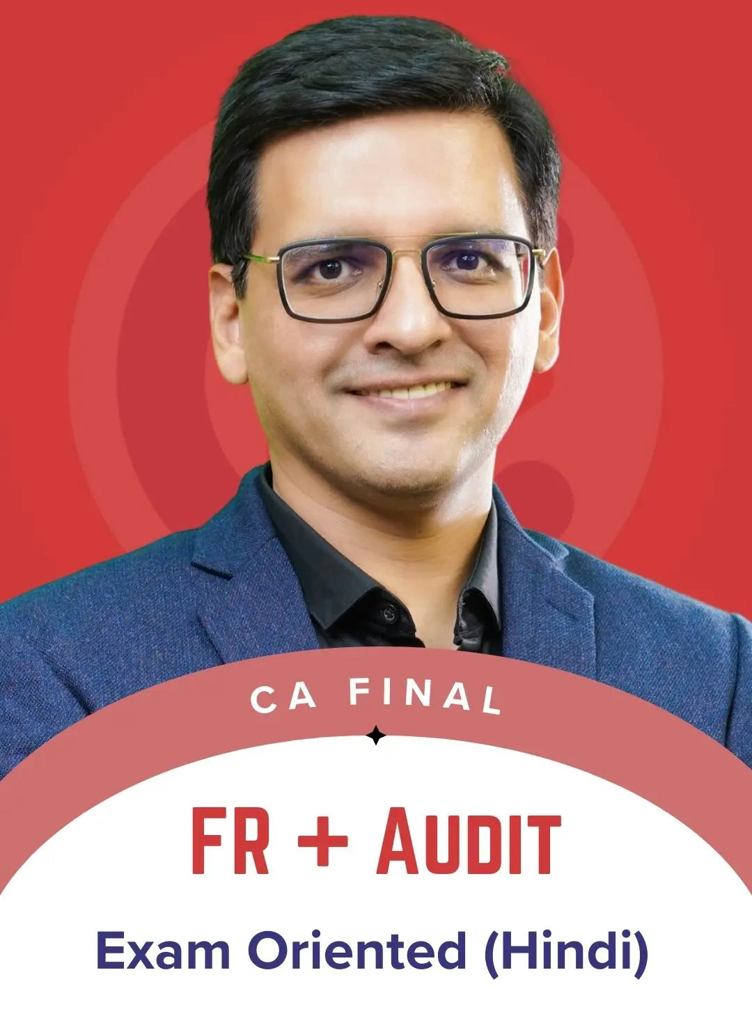 CA Final FR + Audit Exam Oriented Batch by CA Sarthak Jain Conferenza