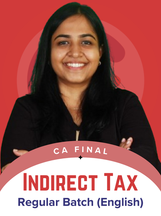 CA Final | Paper 5 - IDT (Regular - EOB Batch) English for May/ Sep. 26 & Jan. 27 by CA Arpita Tulsyan Conferenza