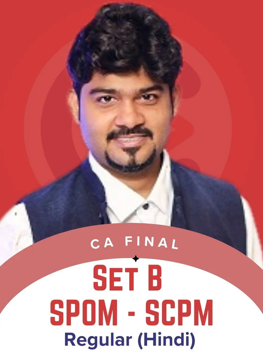 CA Final Set B SPOM (SCPM) Hindi Regular Batch By CA Sankalp Kanstiya Conferenza