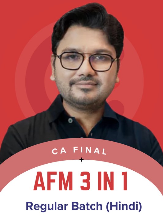 CA Final | Paper 2 - AFM 3 IN 1 (Comprehensive Batch - Regular Maximum) Hindi for May/ Sep. 26 by CA Aaditya Jain Aaditya Jain Classes